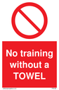 no-training-without-a-towel~