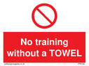 no-training-without-a-towel~