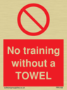 no-training-without-a-towel~