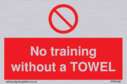 no-training-without-a-towel~