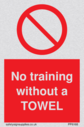 no-training-without-a-towel~