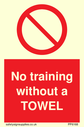 no-training-without-a-towel~
