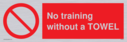 no-training-without-a-towel~