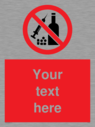 custom-no-alcohol-or-drugs-sign-add-your-own-custom-text-normal-delivery-times-a~