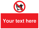 custom-no-climbing-on-trolley-sign-add-your-own-custom-text-normal-delivery-time~