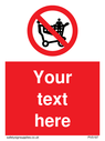 custom-no-climbing-on-trolley-sign-add-your-own-custom-text-normal-delivery-time~