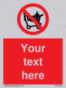 custom-no-climbing-on-trolley-sign-add-your-own-custom-text-normal-delivery-time~