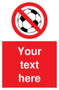 custom-no-ball-games-sign-add-your-own-custom-text-normal-delivery-times-apply-r~
