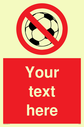 custom-no-ball-games-sign-add-your-own-custom-text-normal-delivery-times-apply-r~