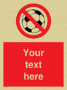 custom-no-ball-games-sign-add-your-own-custom-text-normal-delivery-times-apply-r~
