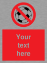 custom-no-ball-games-sign-add-your-own-custom-text-normal-delivery-times-apply-r~