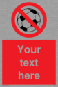 custom-no-ball-games-sign-add-your-own-custom-text-normal-delivery-times-apply-r~