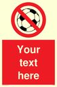 custom-no-ball-games-sign-add-your-own-custom-text-normal-delivery-times-apply-r~