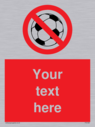 custom-no-ball-games-sign-add-your-own-custom-text-normal-delivery-times-apply-r~