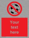 custom-no-ball-games-sign-add-your-own-custom-text-normal-delivery-times-apply-r~