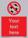 custom-no-ball-games-sign-add-your-own-custom-text-normal-delivery-times-apply-r~