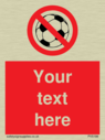 custom-no-ball-games-sign-add-your-own-custom-text-normal-delivery-times-apply-r~