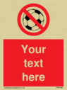 custom-no-ball-games-sign-add-your-own-custom-text-normal-delivery-times-apply-r~