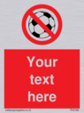 custom-no-ball-games-sign-add-your-own-custom-text-normal-delivery-times-apply-r~