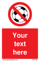 custom-no-ball-games-sign-add-your-own-custom-text-normal-delivery-times-apply-r~