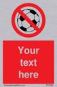 custom-no-ball-games-sign-add-your-own-custom-text-normal-delivery-times-apply-r~