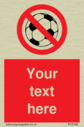 custom-no-ball-games-sign-add-your-own-custom-text-normal-delivery-times-apply-r~