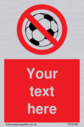 custom-no-ball-games-sign-add-your-own-custom-text-normal-delivery-times-apply-r~