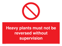 heavy-plants-must-not-be-reversed-sign-~