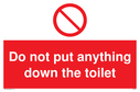 do-not-put-anything-down-the-toilet-prohibition-signwith-general-prohibited-symb~
