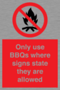 only-use-bbqs-where-signs-state-they-are-allowed~