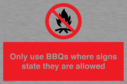 only-use-bbqs-where-signs-state-they-are-allowed~