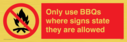only-use-bbqs-where-signs-state-they-are-allowed~