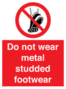 do-not-wear-metal-studded-footwear~