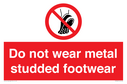 do-not-wear-metal-studded-footwear~