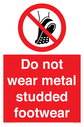 do-not-wear-metal-studded-footwear~
