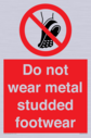 do-not-wear-metal-studded-footwear~