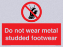 do-not-wear-metal-studded-footwear~