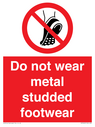 do-not-wear-metal-studded-footwear~