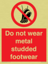 do-not-wear-metal-studded-footwear~