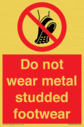 do-not-wear-metal-studded-footwear~