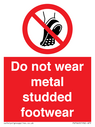 do-not-wear-metal-studded-footwear~