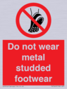do-not-wear-metal-studded-footwear~