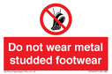 do-not-wear-metal-studded-footwear~