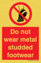 do-not-wear-metal-studded-footwear~