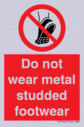 do-not-wear-metal-studded-footwear~