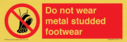 do-not-wear-metal-studded-footwear~