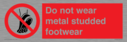 do-not-wear-metal-studded-footwear~