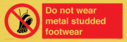 do-not-wear-metal-studded-footwear~