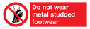 do-not-wear-metal-studded-footwear~