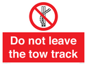 do-not-leave-the-tow-track~